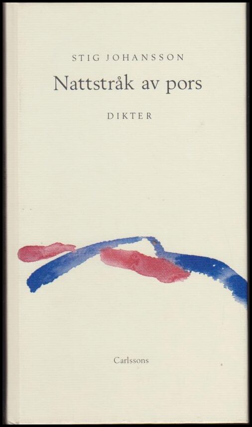 Stig Johansson : Nattstråk av pors