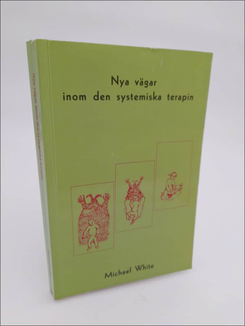 Michael White : Nya vägar inom den systemiska terapin