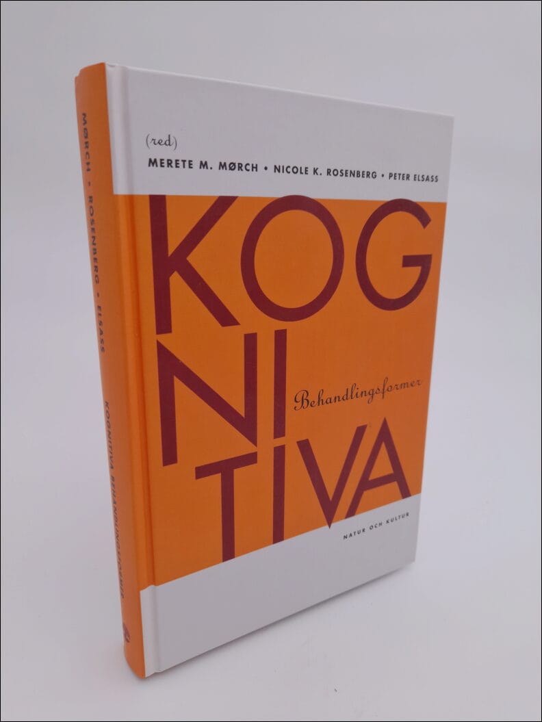 Merete M. Mørch : Kognitiva behandlingsformer