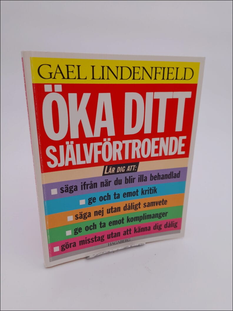 Gael Lindenfield : Öka ditt självförtroende