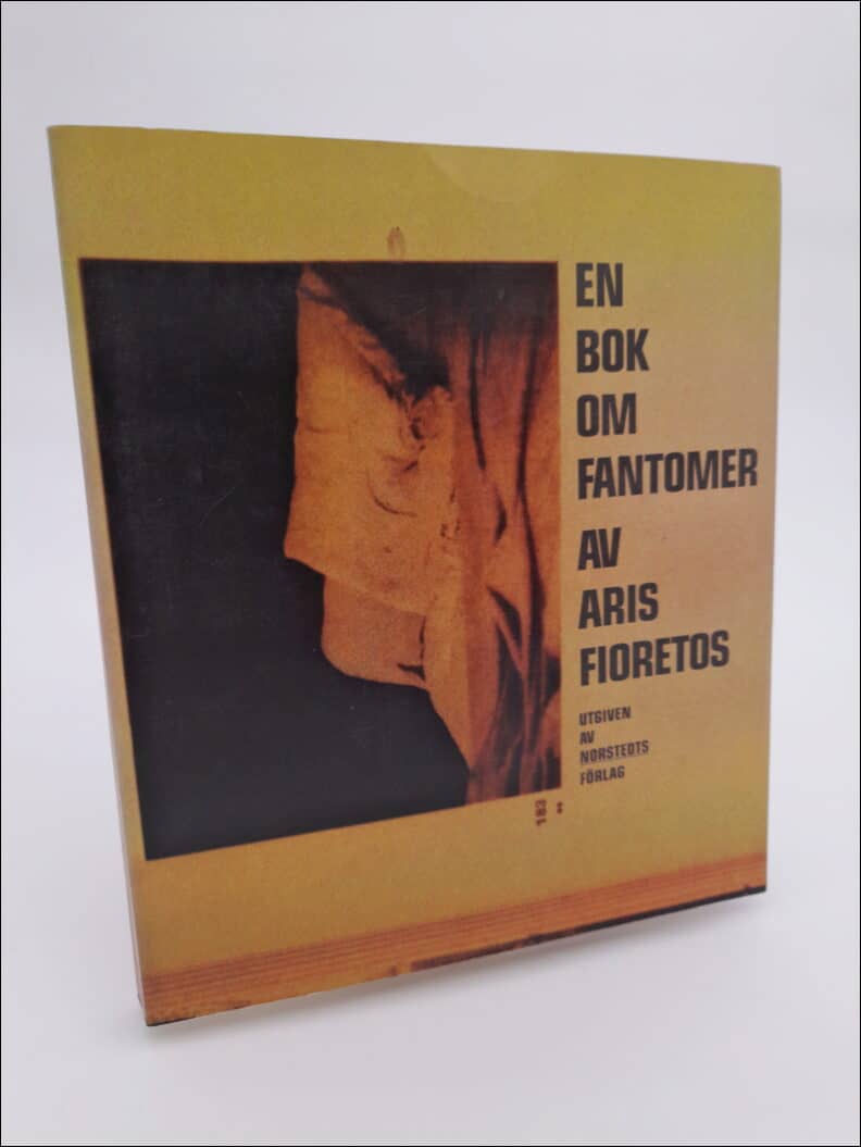 Aris Fioretos : En bok om fantomer