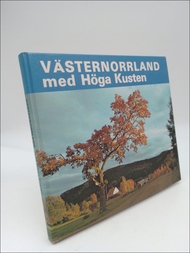 Lars Guvå : Västernorrland med Höga Kusten