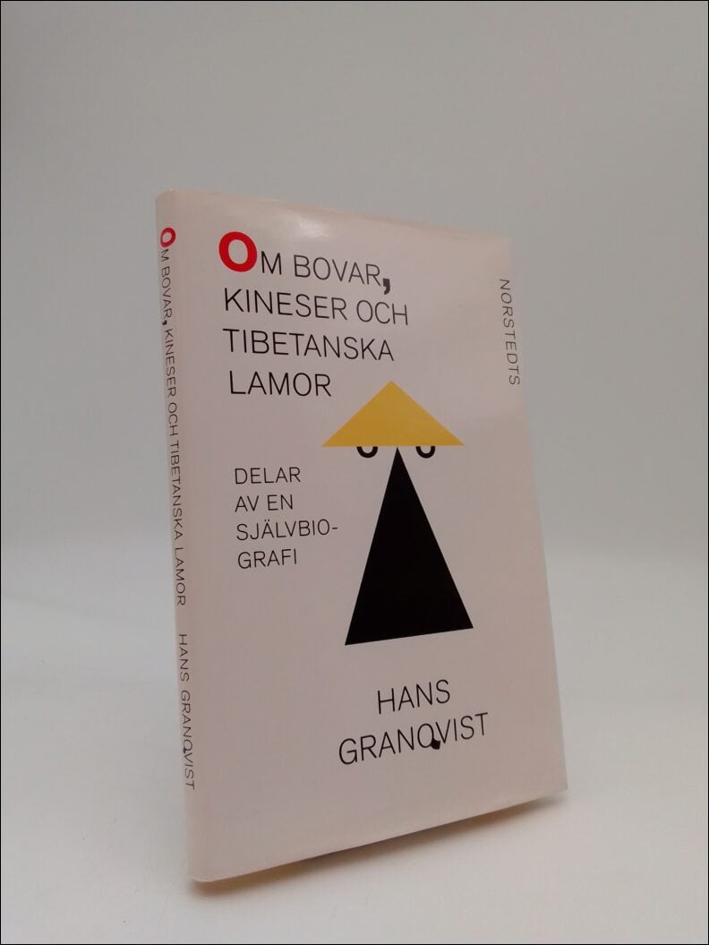 Hans Granqvist : Om bovar, kineser och tibetanska lamor