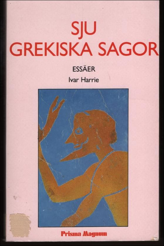 Ivar Harrie : Sju grekiska sagor