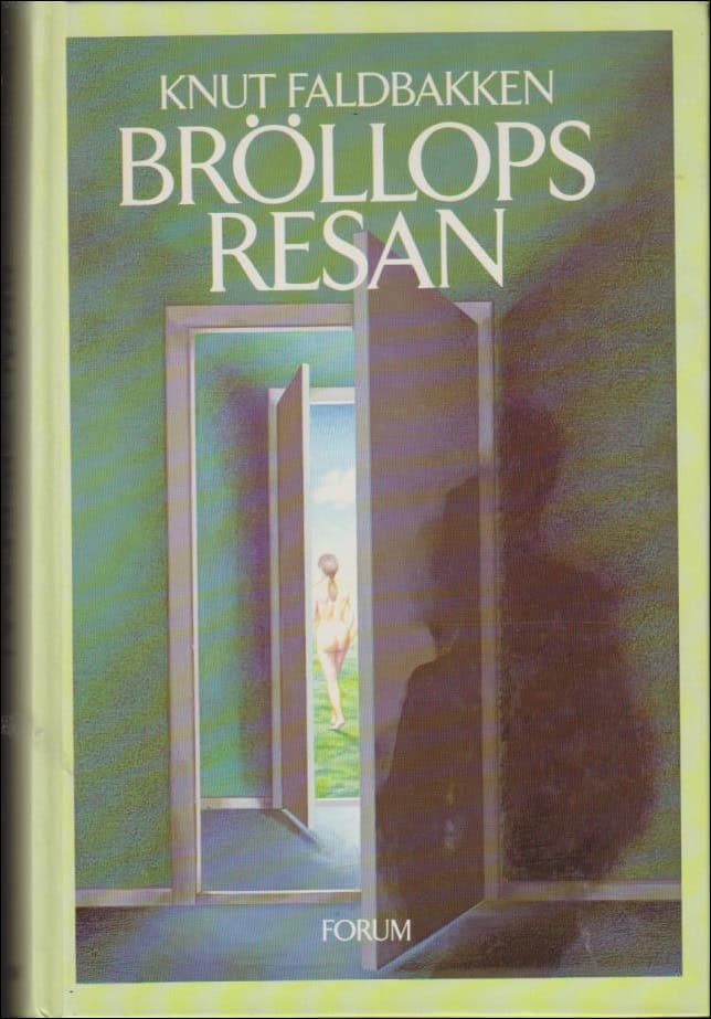 Knut Faldbakken : Bröllopsresan