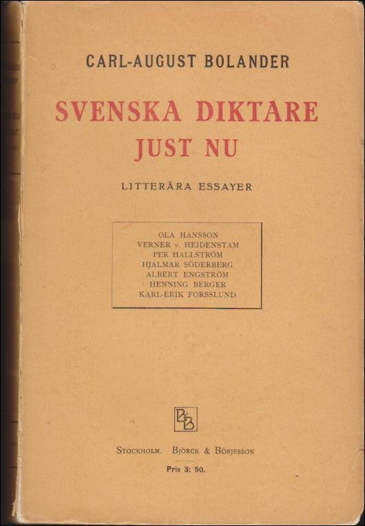 Carl-August Bolander : Svenska diktare just nu