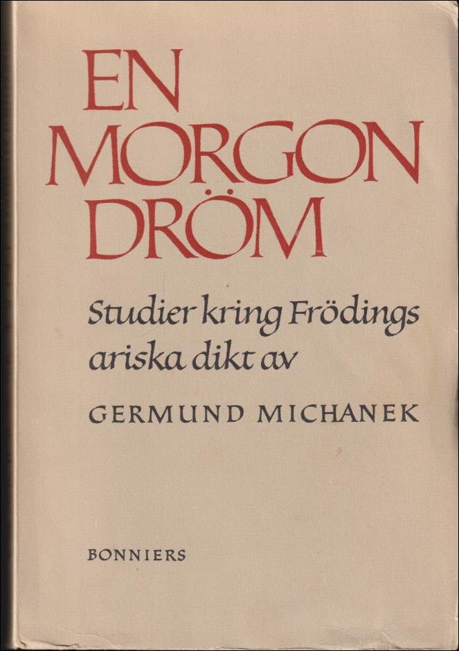 Germund Michanek : En morgondröm
