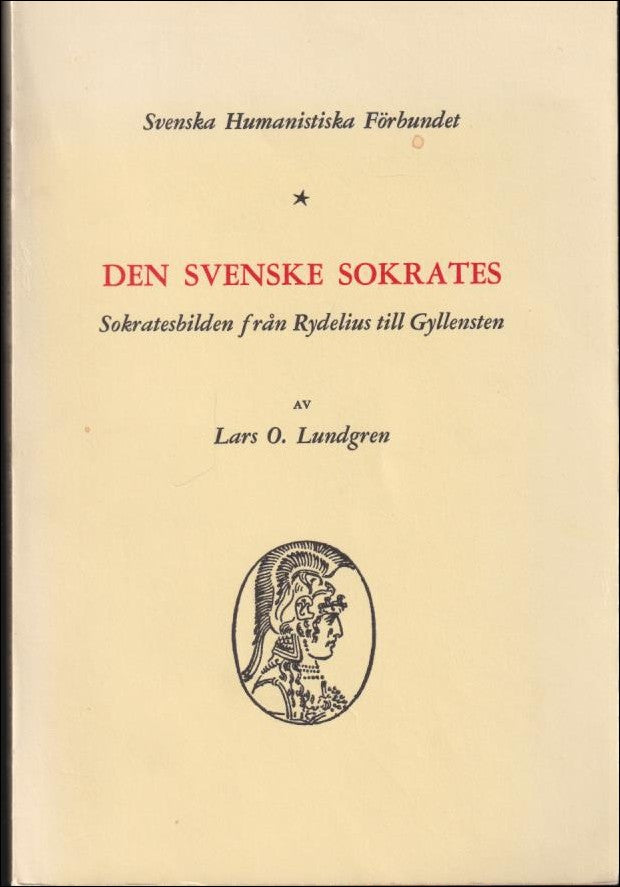 Lars O. Lundgren : Den svenske Sokrates