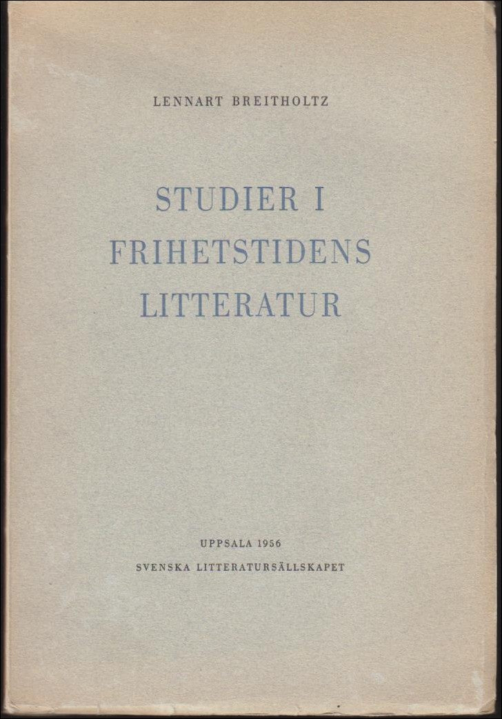 Lennart Breitholtz : Studier i frihetstidens litteratur