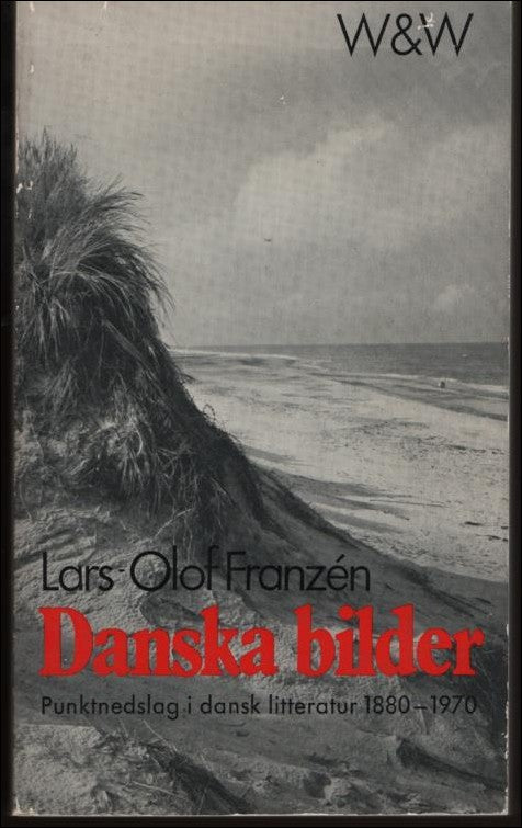 Lars-Olof Franzén : Danska bilder