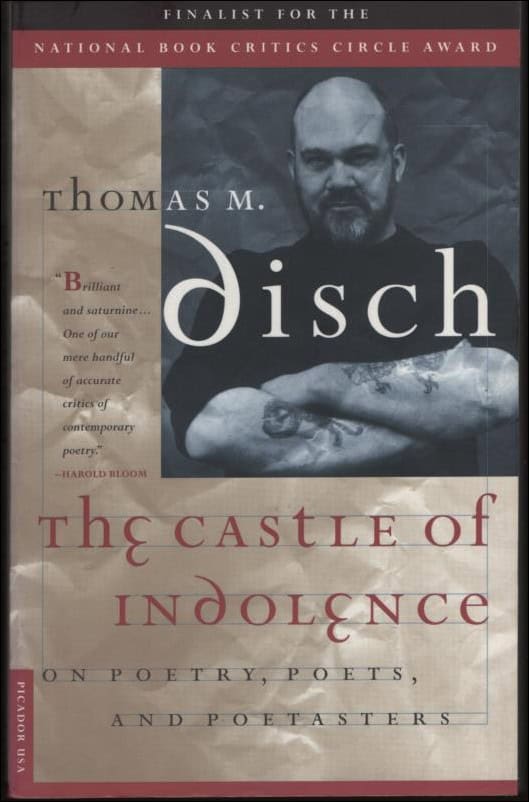 Thomas M. Disch : The Castle of Indolence