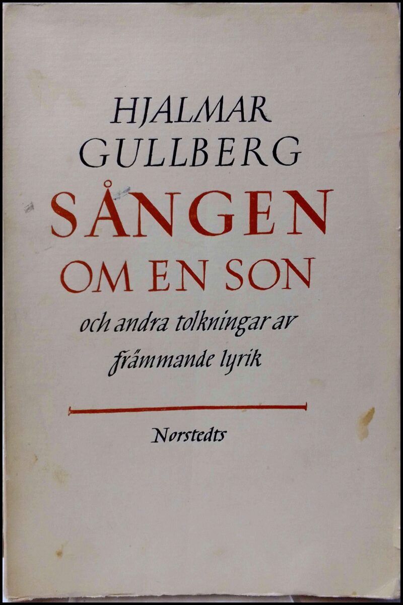 Hjalmar Gullberg : Sången om en son