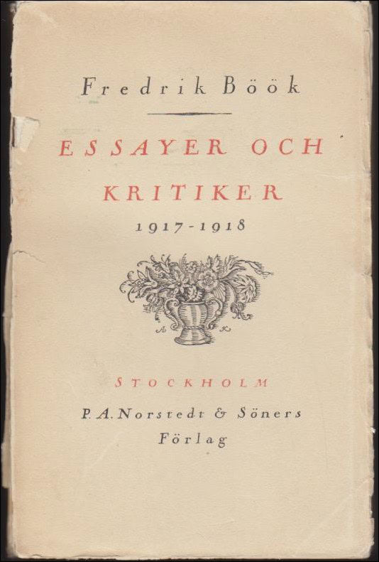 Fredrik Böök : Essayer och kritiker 1917-1918