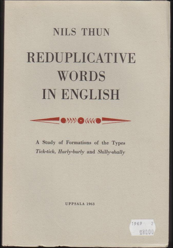 Nils Thun : Reduplicative words in English