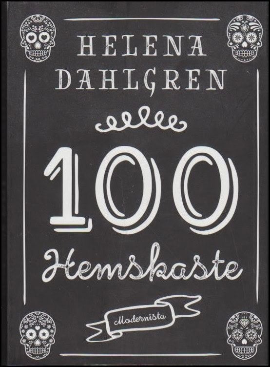 Helena Dahlgren : 100 hemskaste