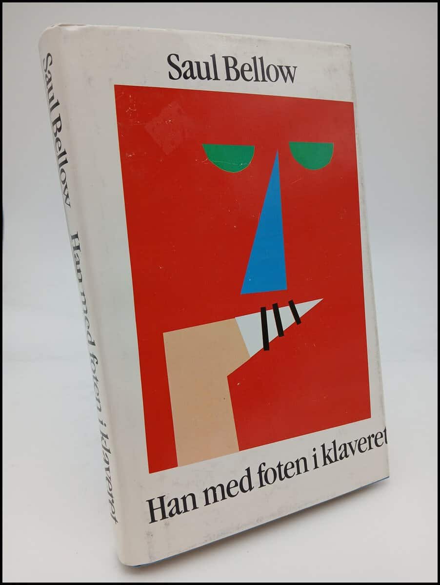 Saul Bellow : Han med foten i klaveret