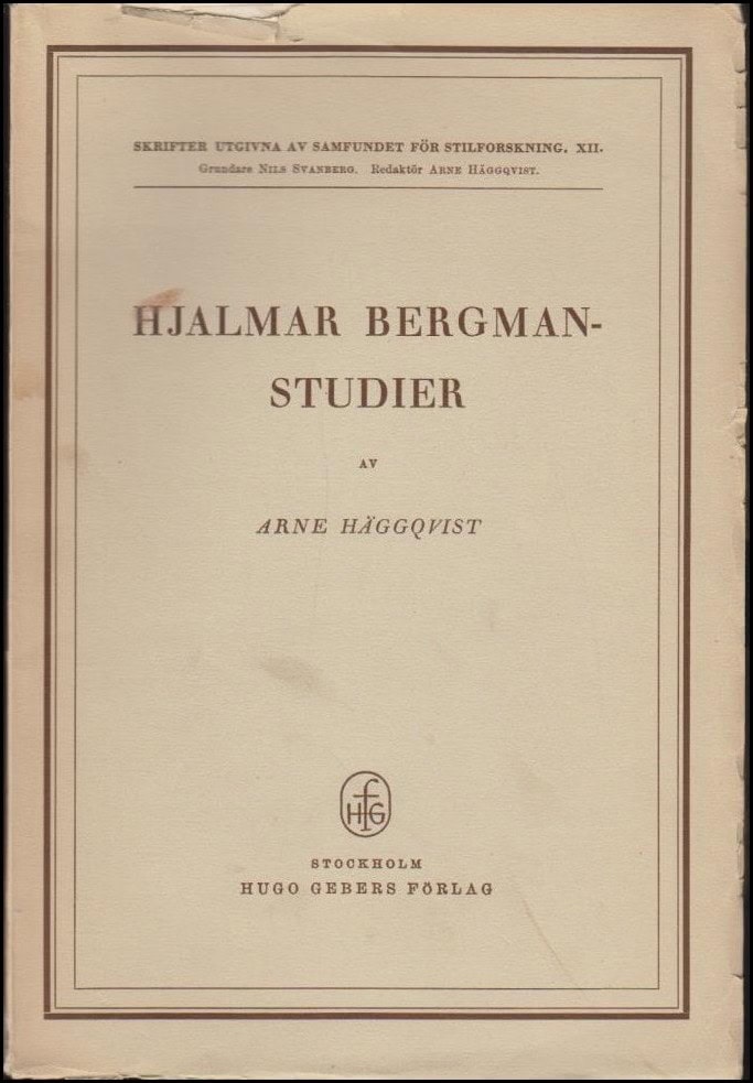 Arne Häggqvist : Hjalmar Bergman-studier