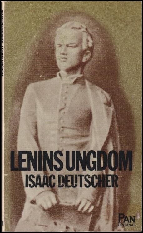Isaac Deutscher : Lenins ungdom
