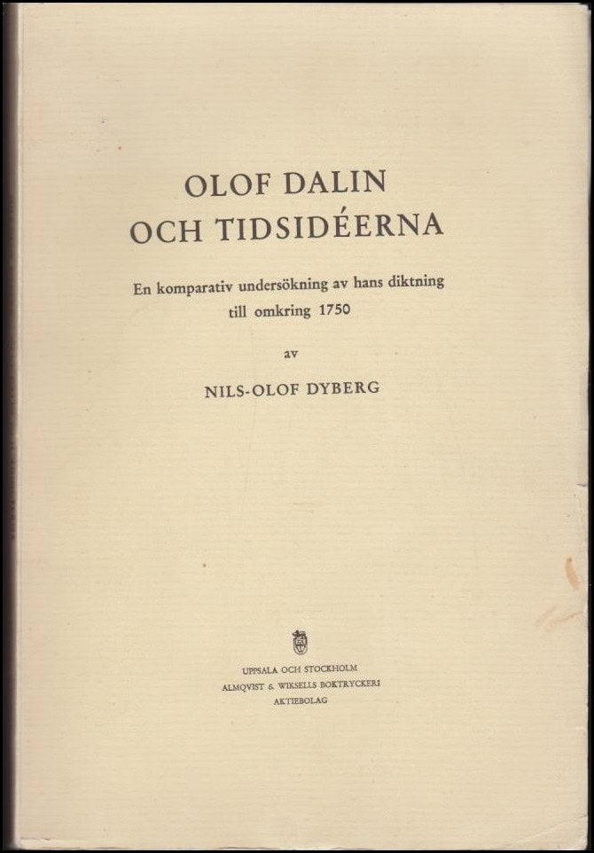 Nils-Olof Dyberg : Olof Dalin och tidsidéerna