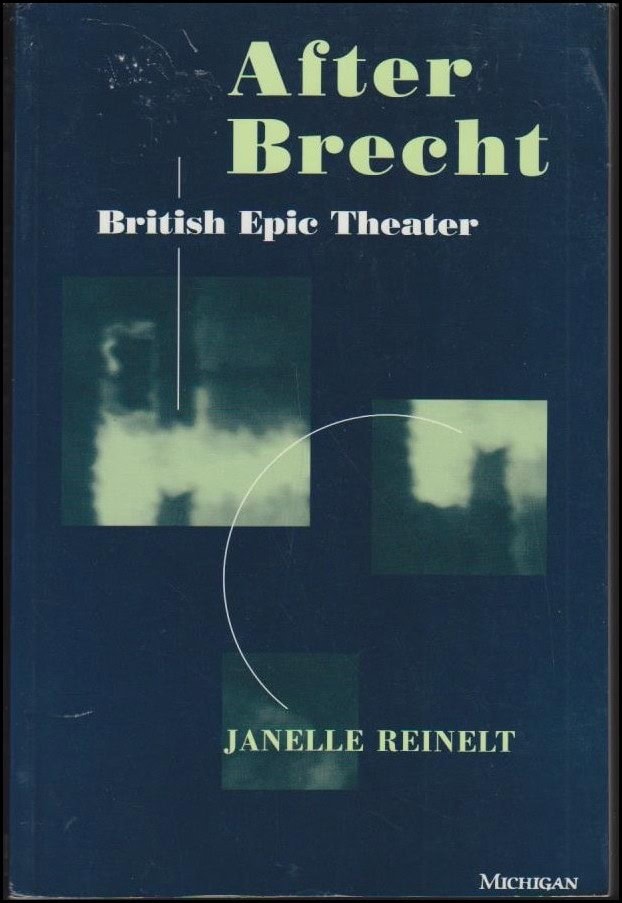 Janelle Reinelt : After Brecht