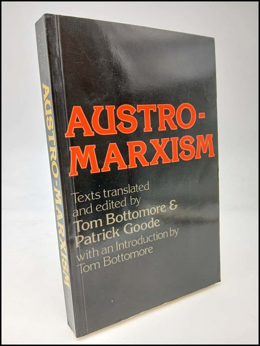 Bottomore, Tom ; Goode, Patrick [red.] : Austro-marxism