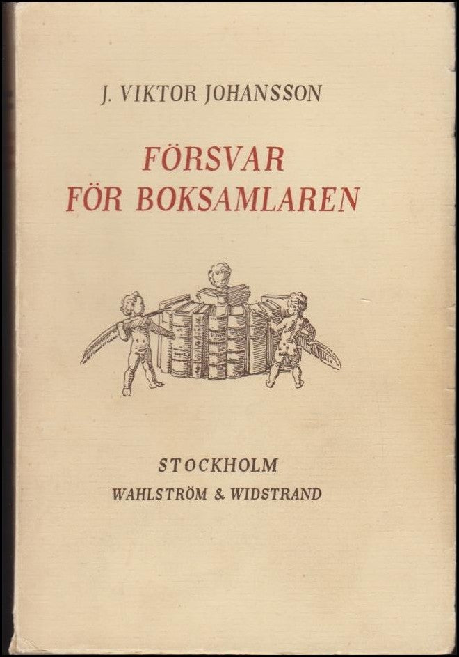 J. Viktor Johansson : Försvar för boksamlaren