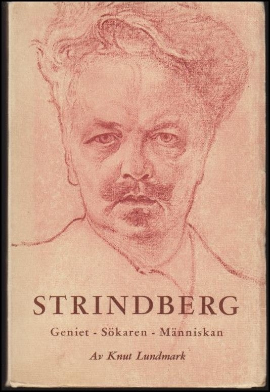 Knut Lundmark : Strindberg