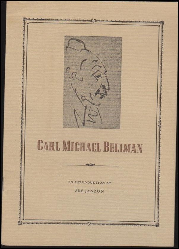 Åke Janzon : Carl Michael Bellman
