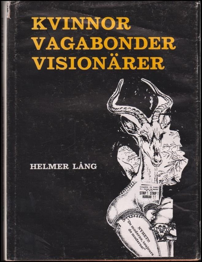 Helmer Lång : Kvinnor, vagabonder och visionärer