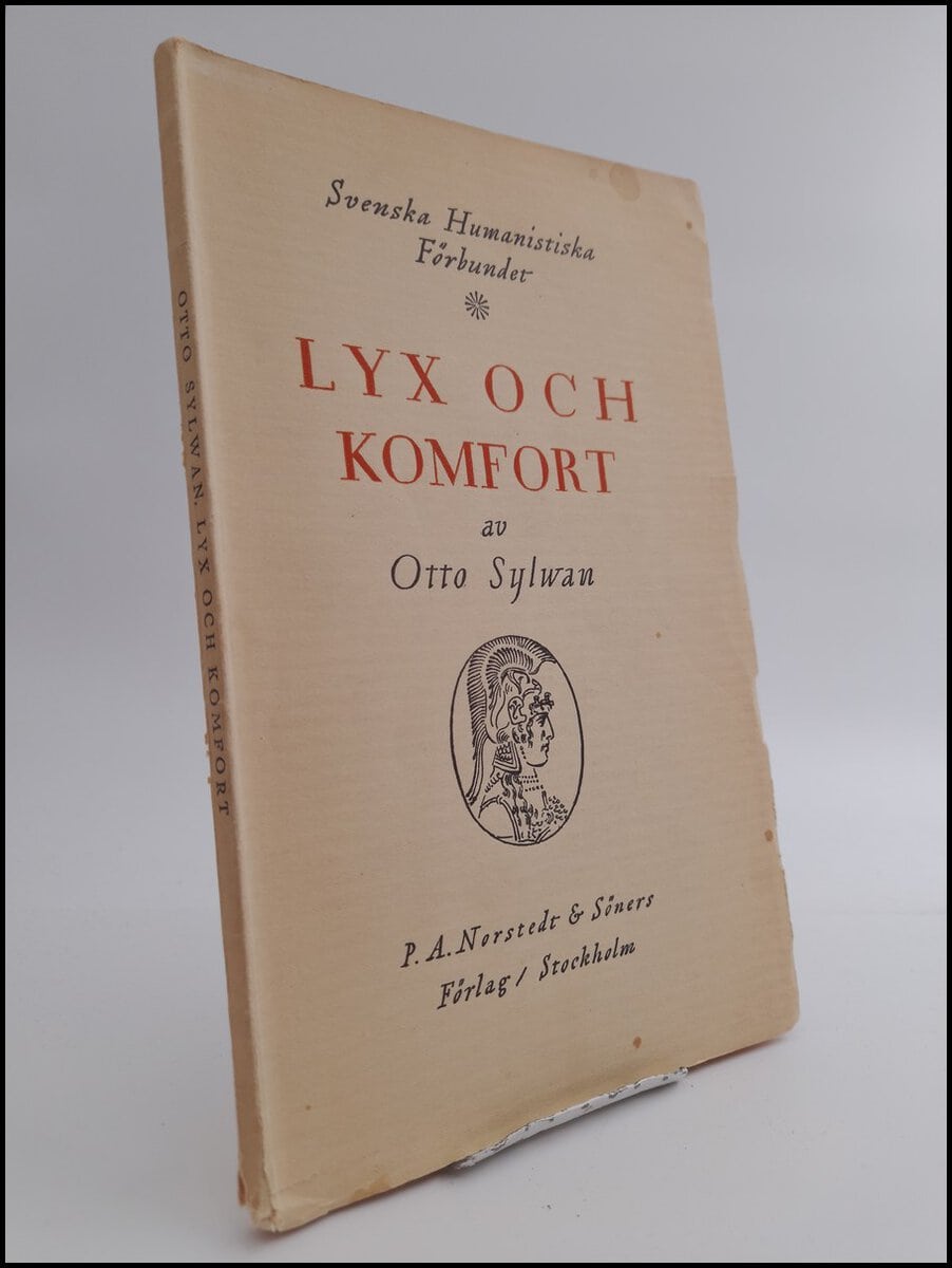 Otto Sylwan : Lyx och komfort