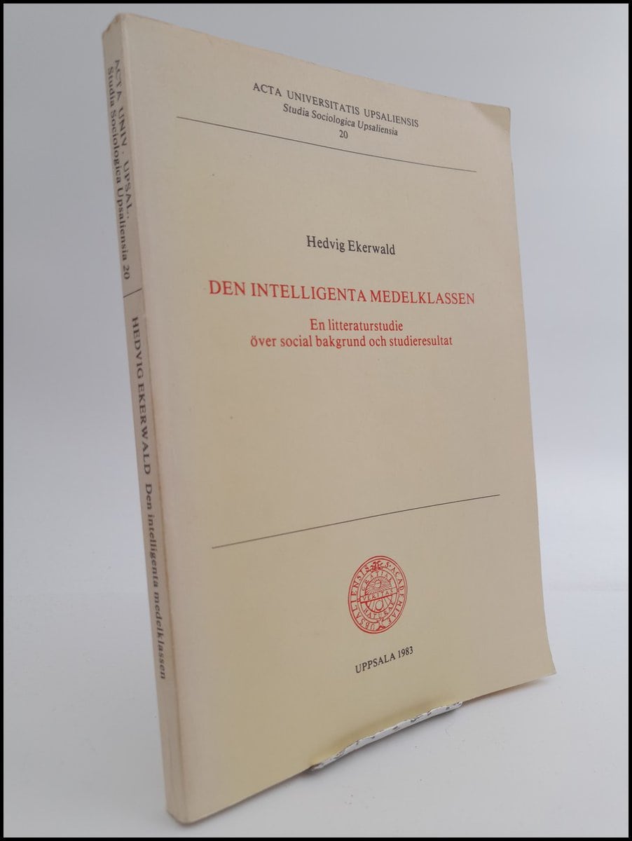 Hedvig Ekerwald : Den intelligenta medelklassen