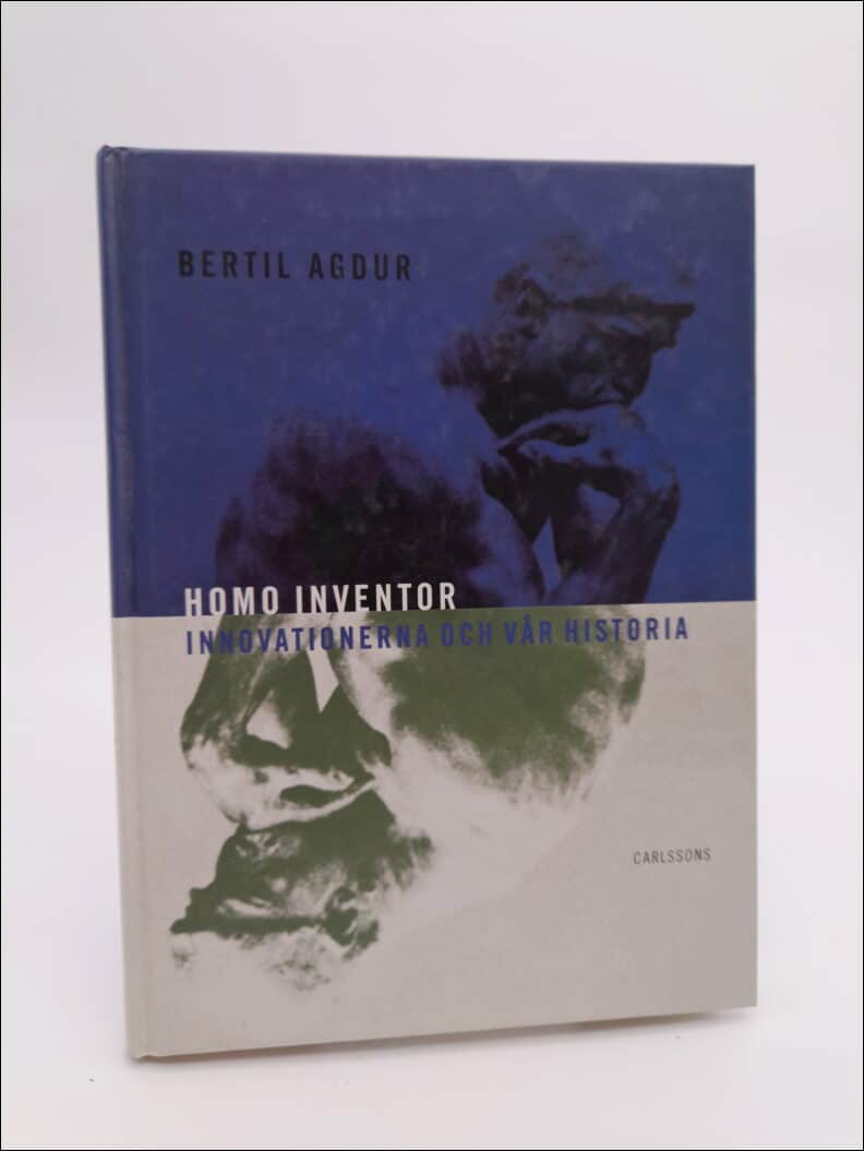 Bertil Agdur : Homo inventor