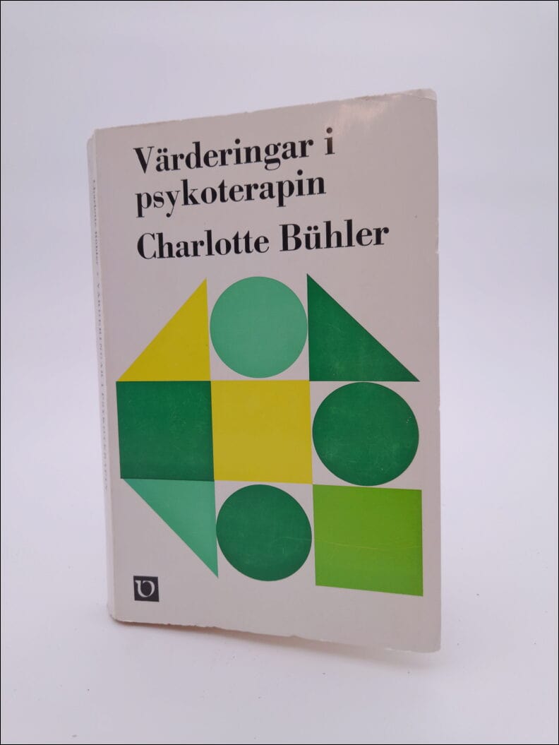 Charlotte Bühler : Värderingar i psykoterapin