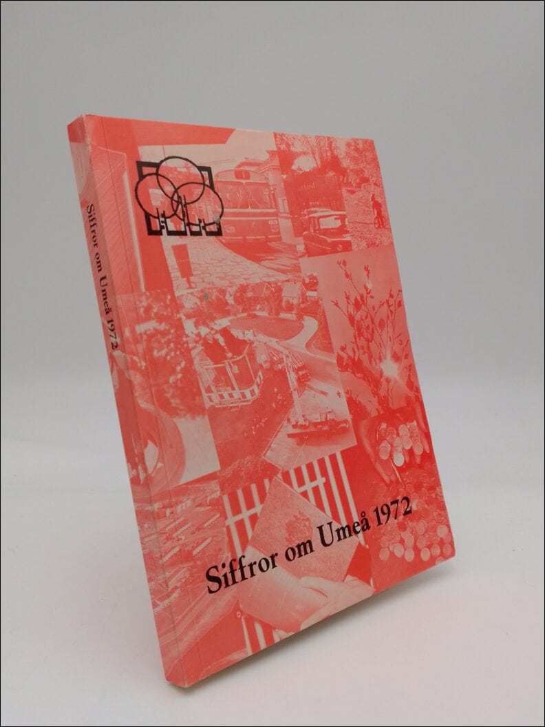 Sixten Kellertz : Siffror om Umeå 1972
