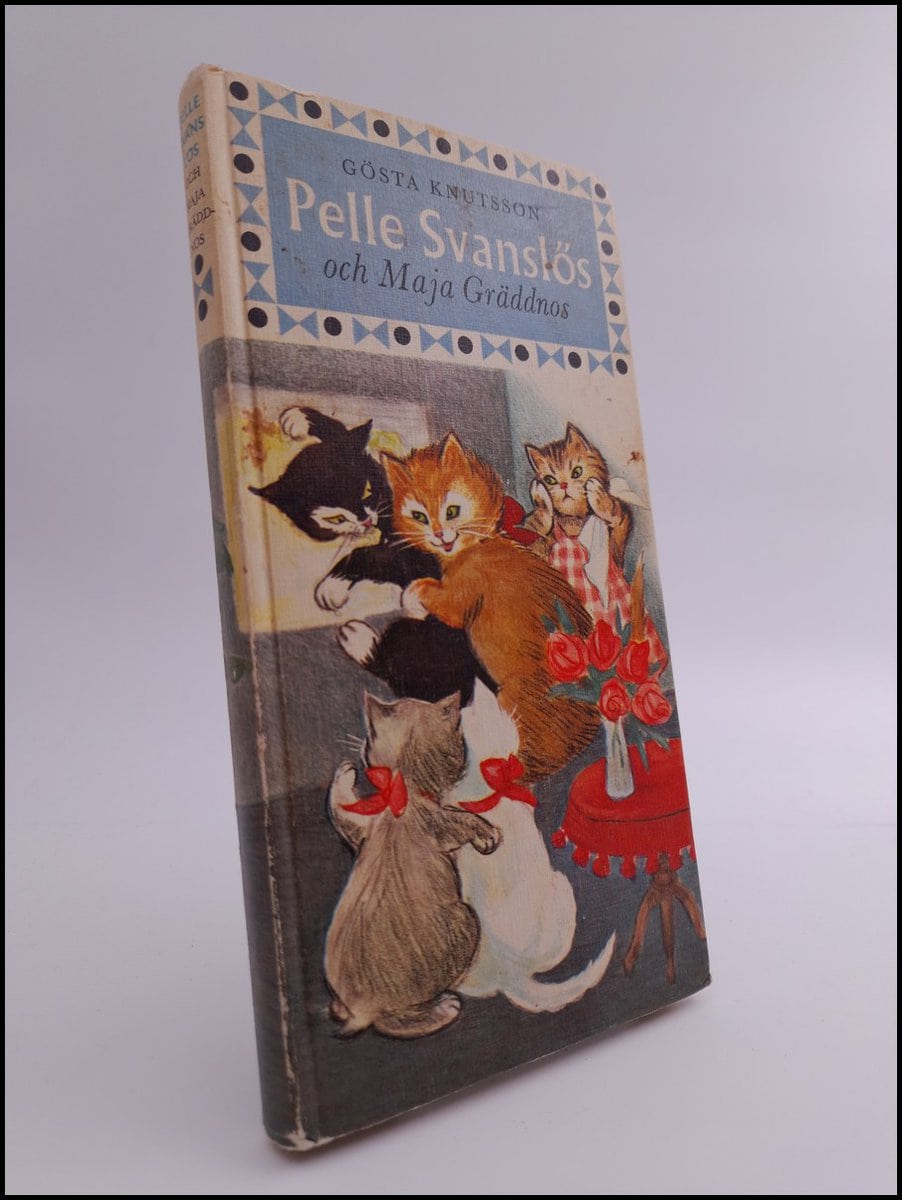 Gösta Knutsson : Pelle svanslös och Maja Gräddnos