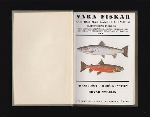 Orvar Nybelin : Våra fiskar