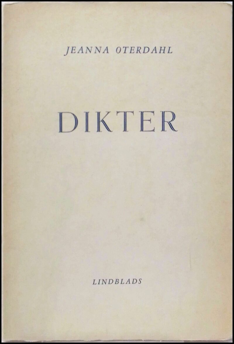 Jeanna Oterdahl : Dikter
