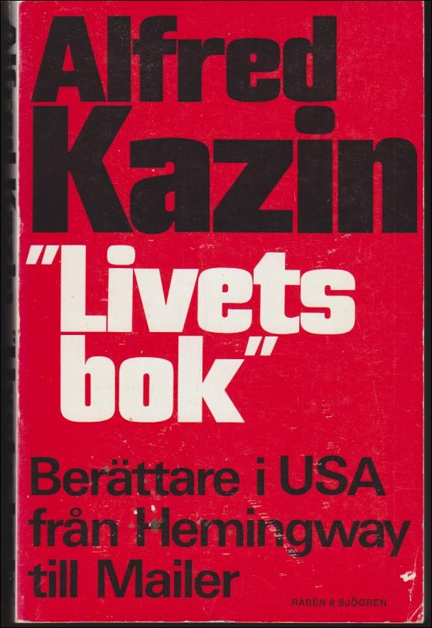 Alfred Kazin : Livets bok