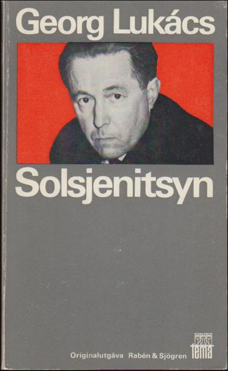 Georg Lukács : Solsjenitsyn