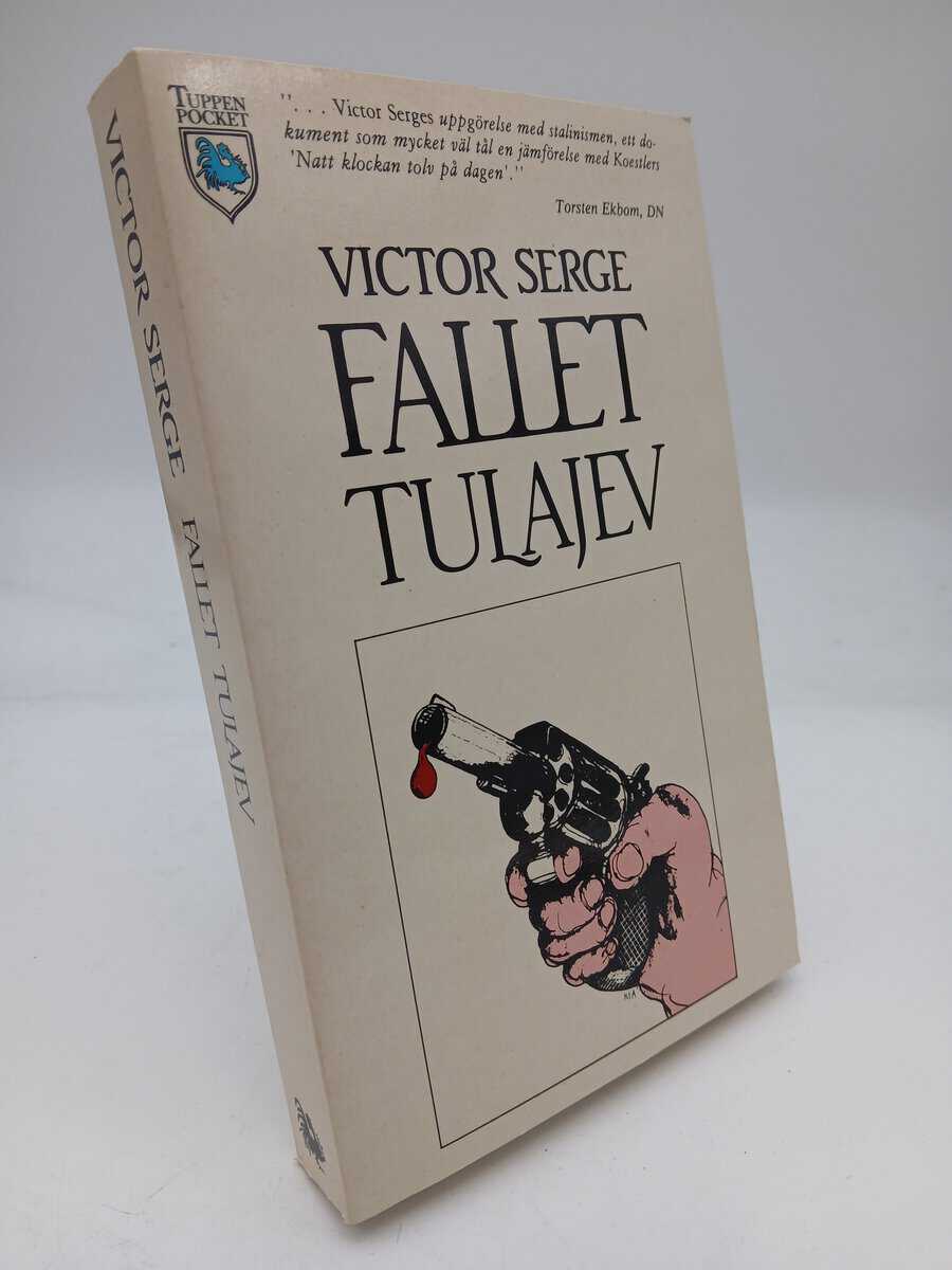 Victor Serge : Fallet Tulajev