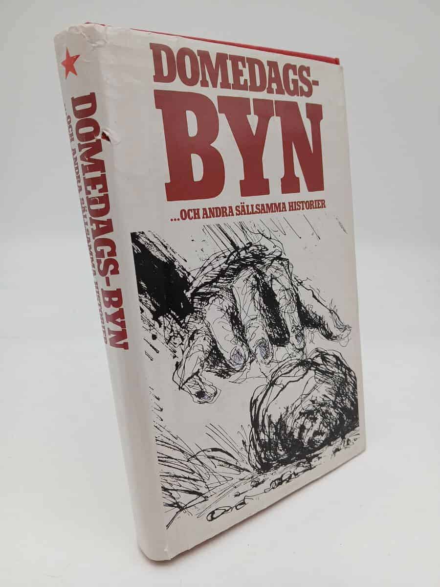 Sture Jensen : Domedagsbyn och andra sällsamma historier