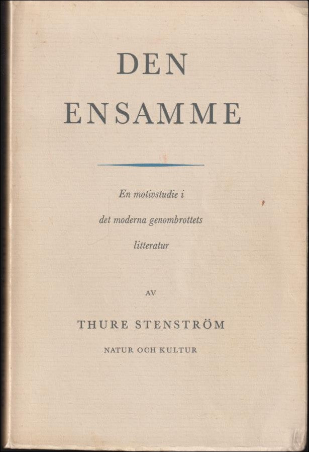 Thure Stenström : Den ensamme