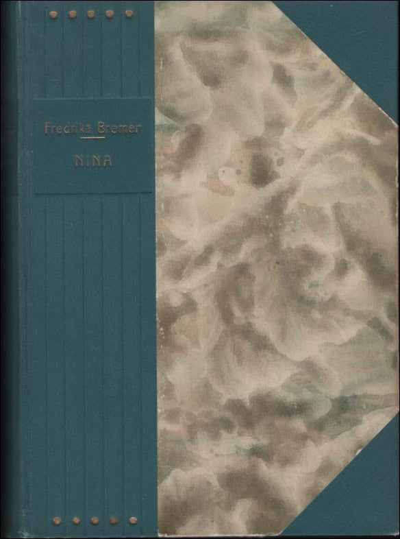 Fredrika Bremer : Nina