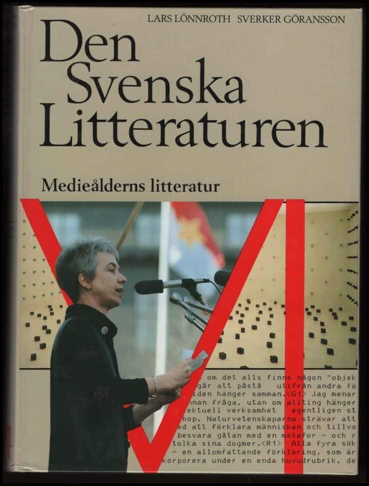 Lönnroth, Lars ; Göransson, Sverker (red.) : Den svenska litteraturen VI