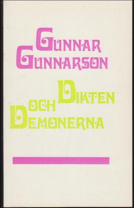 Gunnar Gunnarson : Dikten och demonerna