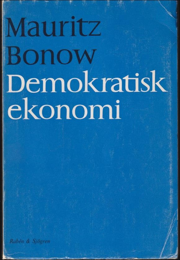 Mauritz Bonow : Demokratisk ekonomi