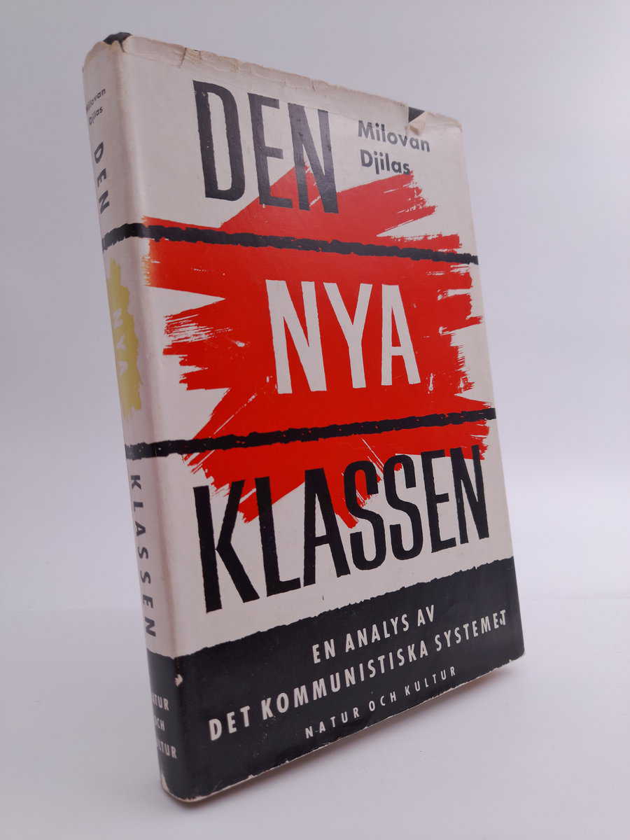 Milovan Djilas : Den nya klassen