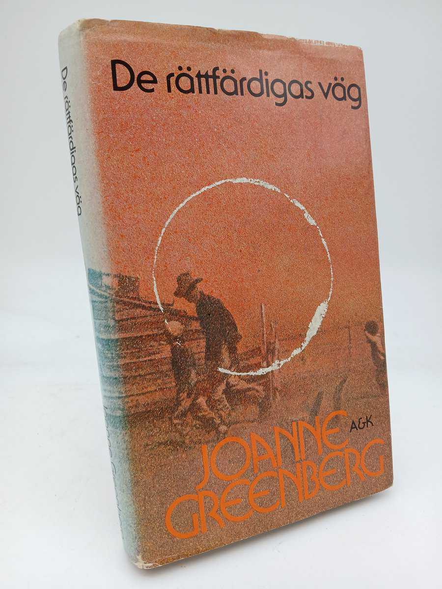 Joanne Greenberg : De rättfärdigas väg