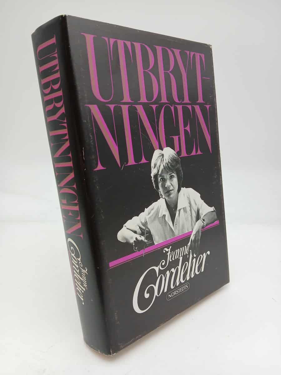 Jeanne Cordelier : Utbrytningen