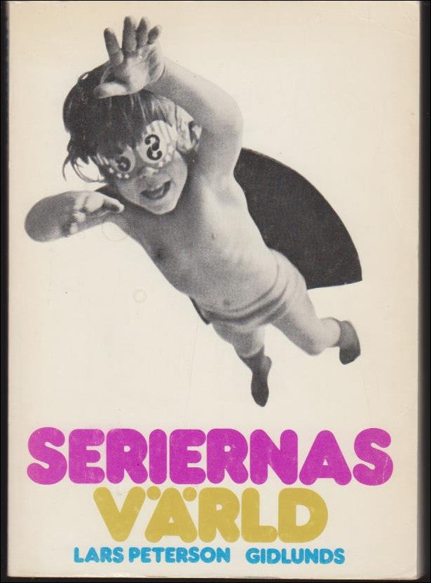 Lars Peterson : Seriernas värld